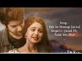 Rab Se Mangi Thi Maine Wo Dua Ho Tum (Lyrics) Javed Ali | Shivin Narang, Tunisha Sharma | Palak M Mp3 Song