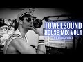 Towelsound  monsieur 7  house mix volume 1 club electro house dj mix
