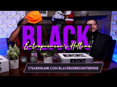 Black Entrepreneurs Hotline replay 1