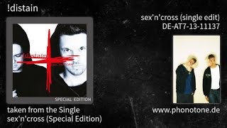 !distain - sex&#39;n&#39;cross (Special Edition) - sex&#39;n&#39;cross (single edit) [DE-AT7-13-11137]