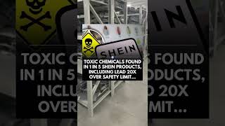 Toxic chemicals found in Shein products 20X over the safety limits allegedly…
