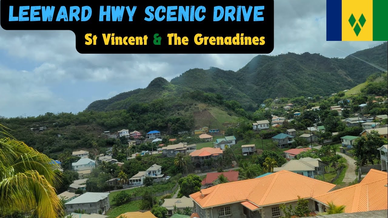 Leeward HWY Scenic drive | Saint Vincent and the Grenadines 🇻🇨