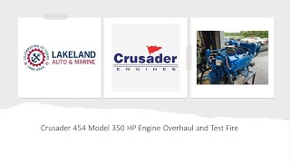 Crusader 454 Model 350 HP Marine Engine Overhaul and Test Fire