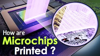 How are Billions of Nanoscopic Transistors Made into a Microchip? EUV Photolithography 🛠️⚙️🤯