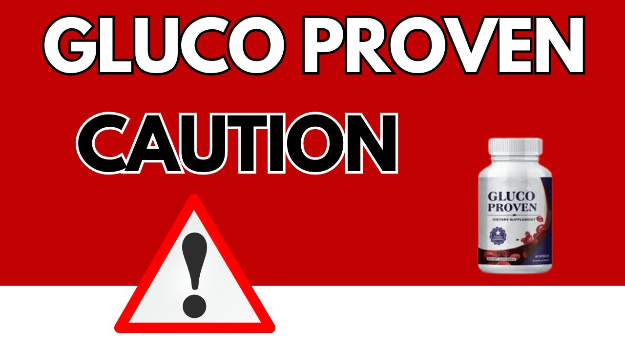 Gluco proven  ⚠ Caution  ⚠ Gluco proven reviews