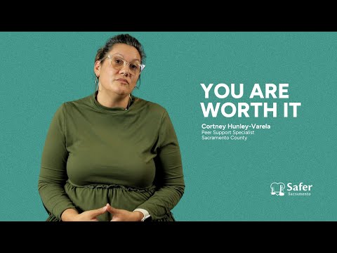 You are worth it | Safer Sacramento