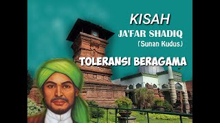 Kisah dan Biografi Sunan Kudus (Raden Ja'far Shodiq)