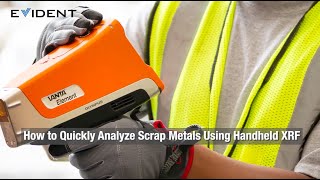 How to Quickly Analyze Scrap Metals Using Handheld XRF