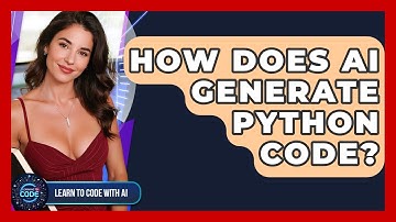 How Does AI Generate Python Code? - Learning To Code With AI