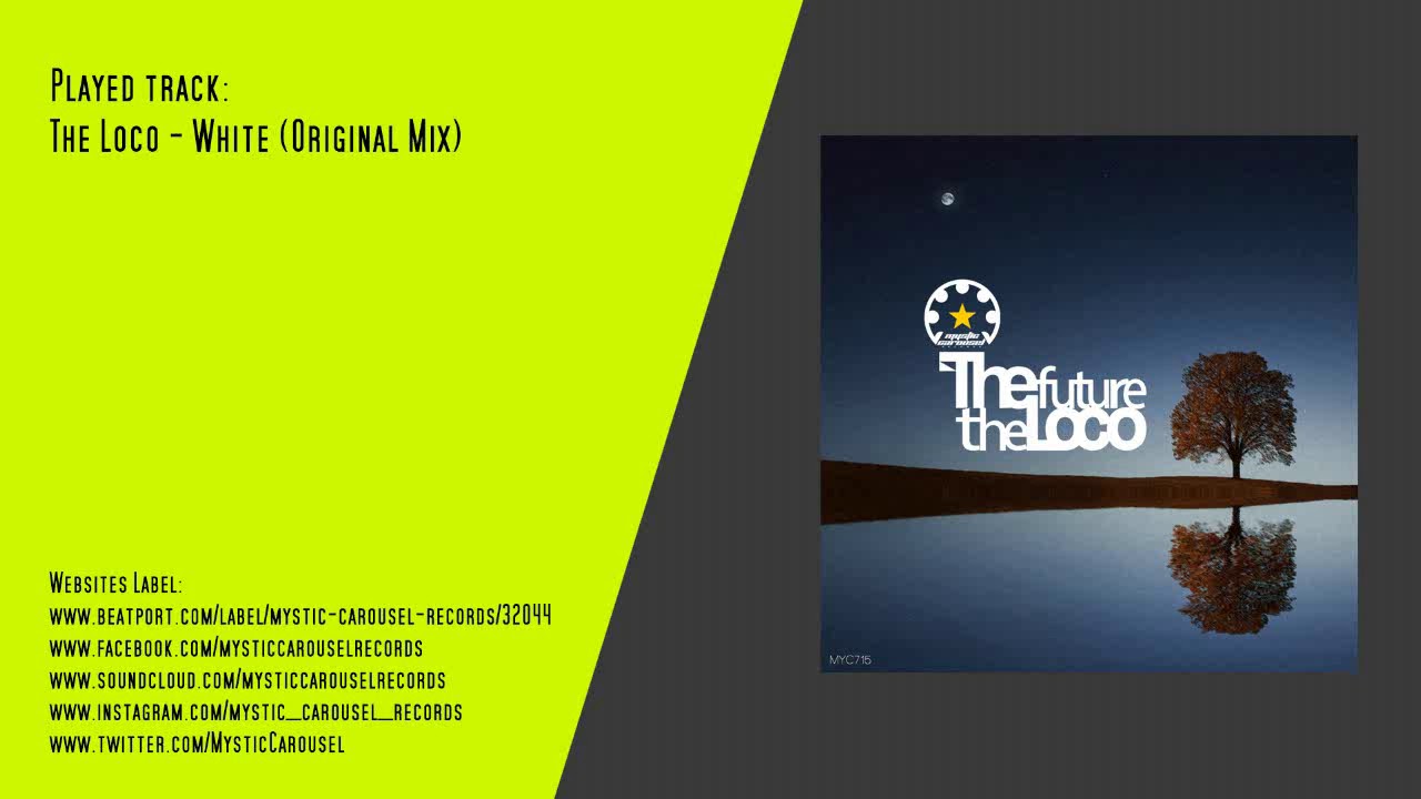 The Loco - White (Original Mix)