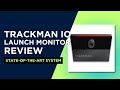 Trackman iO Launch Monitor Review - A Comprehensive Guide