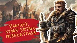 Świetne fantasy do szybkiego przeczytania | ŚWIAT AKWILONU: "Elfy" i "Krasnoludy" | Strefa Czytacza