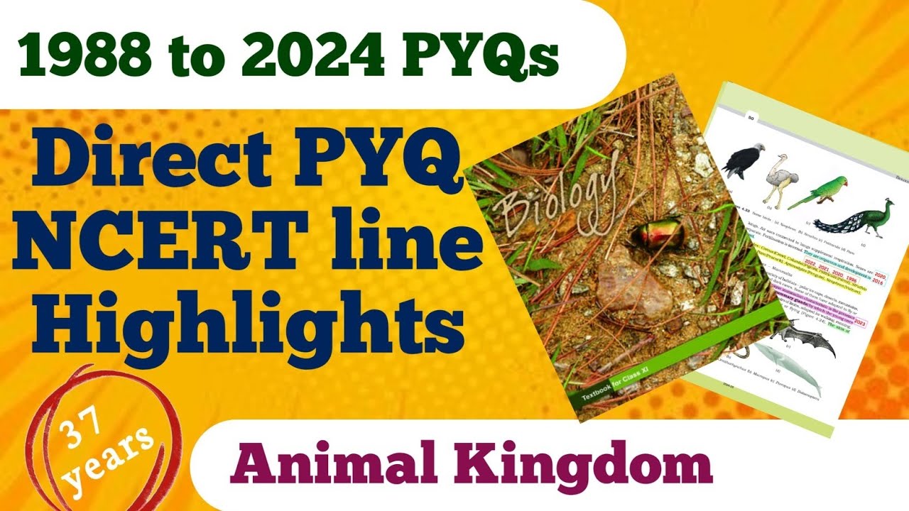 Direct PYQ Ncert line highlights | ANIMAL KINGDOM | NEET 2025 ...