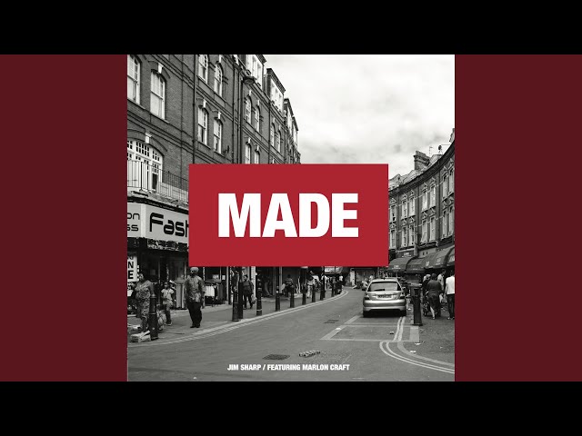 Made (feat. Marlon Craft)