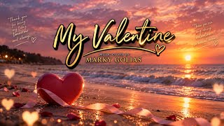 My Valentine- Jim Brickman, Martina McBride | Marky Golias Cover | Male Version (Lyrics Video)