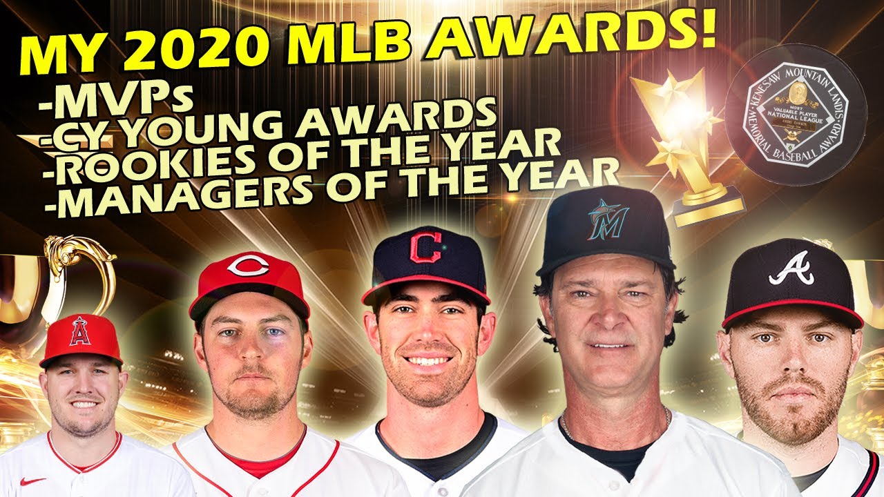 My 2020 MLB AWARD Winners MVP/Cy Young/Rookie of the Year/Manager of