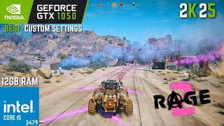 Rage 2 | GTX 1050 2GB with Core i5 3470 & 12 GB Ram