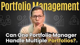 Can One Portfolio Manager Handle Multiple Portfolios?