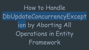 How to Handle DbUpdateConcurrencyException by Aborting All Operations in Entity Framework