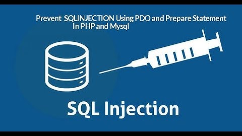 Prevent SQLINJECTION using PDO with prepare statements in php