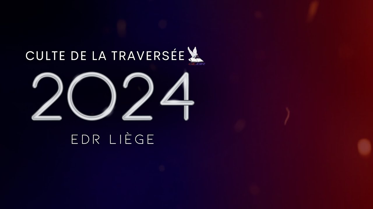 Culte de la traversée 2024 - YouTube