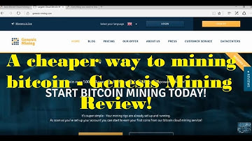 bitcoin mining explained and Genesis mining review