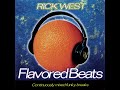 Rick west  flavored beats 1 full mix