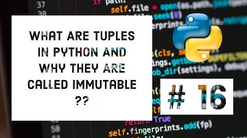 Tuples In Python | Python For Beginners In Hindi #16