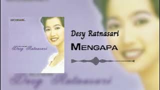 Desy Ratnasari - Mengapa