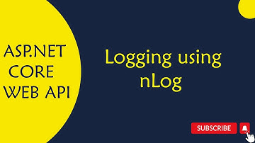 ASP.NET Core WEB API : 43.How to Implement Logging using nLog in ASP.NET Core Web API in Telugu