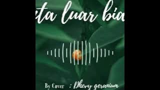 Cinta luar biasa//Cover by :Dhevy geranium