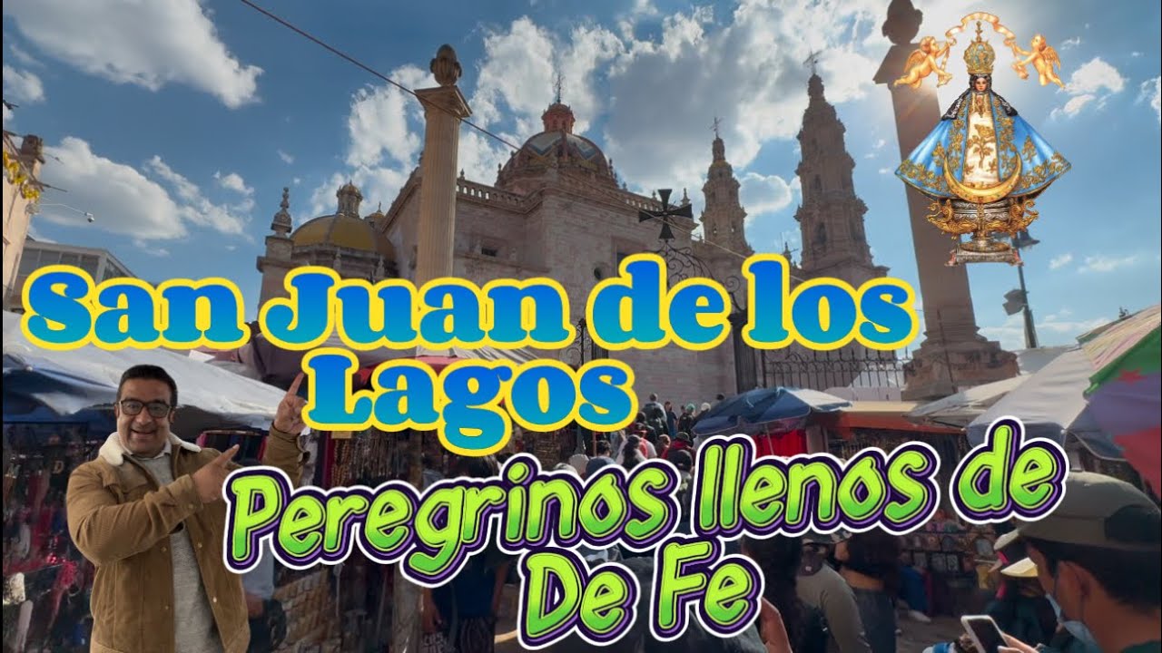 San Juan de los Lagos se llena de peregrinos, los acompañamos en su camino.