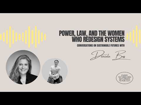 Power, Law, and the Women Who Redesign Systems