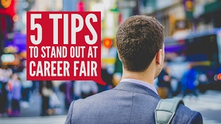 5 Tips to Stand Out at Career Fair