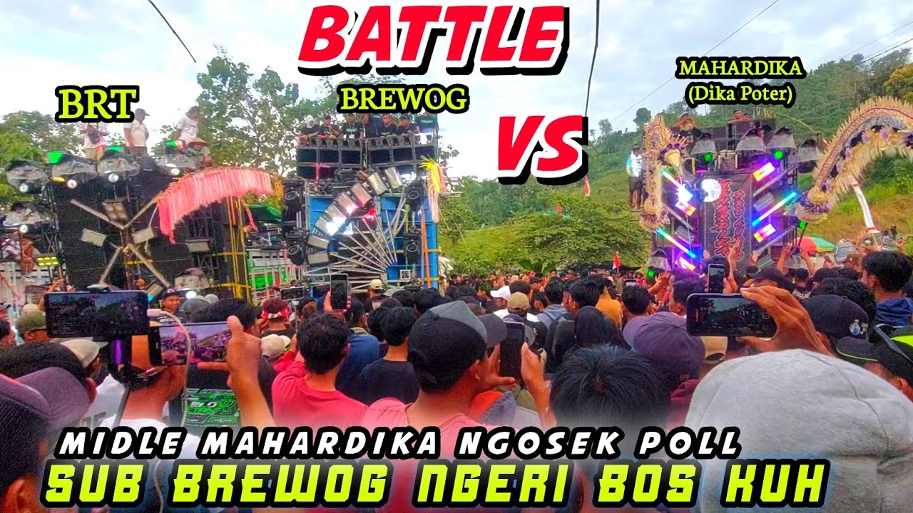 BATTLE BREWOG Vs MAHARDIKA & BRT SANGAT LUAR BIASA 