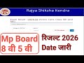 Mp Board 8th Result 2026 Mp Board 5th Result 2026 8th Result 2026 Date घ ष त 