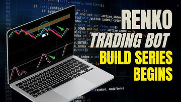 I’m Building a Complete RENKO TRADING BOT System! – Follow the Series