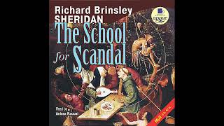 The School for Scandal. Richard Brinsley Sheridan. Audiobook