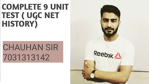 Ugc Net History 9 Unit ( Complete Test ) । Learn History By Chauhan Sir। Target JRF 2021