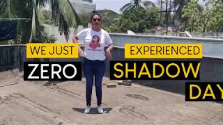 Zero Shadow Day | Chennai, India