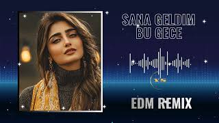 Sana Geldim Bu Gece - Türkçe Edm Remix 🎶 Club Mix 2025 🎧 Resimi