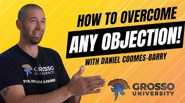 ✅How to Overcome Any Objection in Home Improvement Sales | Daniel Coomes-Barry (Grosso University)