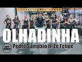 OLHADINHA - Pedro Sampaio ft. Zé Felipe l Coreografia l Cia Art Dance