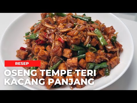 Resep Tumis Kacang Panjang Tempe Teri