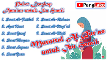 Surat Maryam & Yusuf beserta Surat Pilihan ~ Amalan untuk Ibu Hamil || SYEIKH ABDURRAHMAN AS SUDAIS