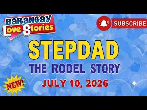 Barangay Love Stories | STEPDAD - RODEL | Papa Dudut