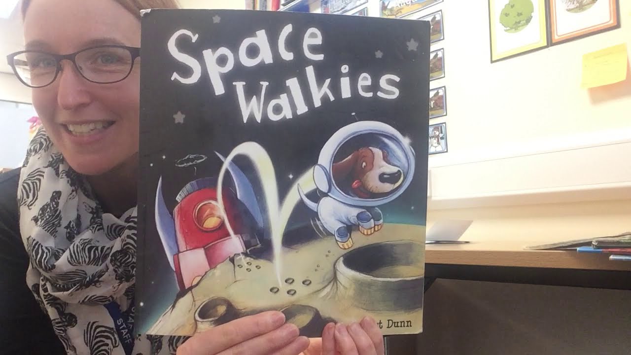 Space Walkies by Robert Dunn   Read Aloud