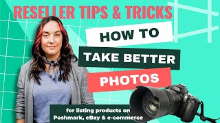 Reseller Tips & Tricks: Take Better Product Photos for Listing to Resell on Poshmark & eBay screenshot 2