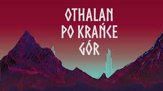 Othalan - Po krańce gór chords