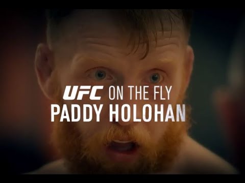 Fight Night Dublin: UFC On the Fly - Paddy Holohan